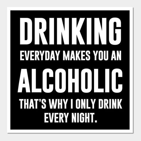 Drinking Funny Humor, Funny Alcohol Memes Humor, Alcohol Sayings Funny, Drinking Humor Hilarious, Drinking Humor Quotes, Funny Alcohol Memes, Funny Drunk Quotes, Bar Sayings, Inspiratinal Quotes