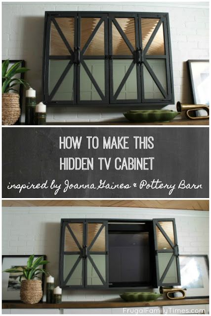 How to make a Hidden TV Cabinet with mirrors inspired by Joanna Gaines's on Fixer Upper and a Pottery Barn hack. Our DIY version cost less than half of the PB version! When you hide the TV your room feels more thoughtful and sophisticated.  #howto #diy #tv #fixerupper #joannagaines #potterybarn #frugalfamilytimes Tv Wall Cover Hidden Tv, Mirror To Hide Tv, Tv Cover Up Hide Tv Diy, Tv Wall Cabinets Hide Tv, Diy Tv Cover Hide Tv, Tv Cover Up Hide Tv, Tv Hiding Ideas, Tv Camouflage, Diy Tv Cover