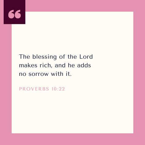 Proverbs 10:22 - The blessing of the Lord makes rich, and he adds no sorrow with it. | NRSV #allglorytojesus #holybible #youversion #bibleverses Proverbs 10:22 Scriptures, Thursday Bible Verse, Proverbs 10 22, Prayer Vision Board, Proverbs 10, Bible Study Lessons, The Blessing, Quotes Bible, Bible Stories