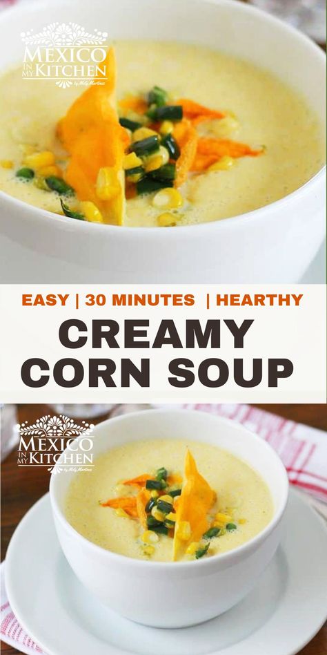 Mexican Potluck, Cream Of Corn, Creamy Corn Soup, Cream Of Corn Soup, Mexican Soups, Souper Bowl, Corn Soup Recipes, Southwest Recipes, Real Mexican Food