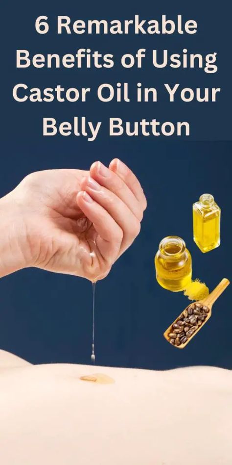 These are the remarkable benefits of using castor oil in your belly button. In recent years, holistic health practices have gained popularity as people seek natural remedies to improve their well-being. Benefits of Using Castor Oil in Your Belly Button I often use these practices as preventative measures in my self-care routines. One such remedy... Oil In Belly Button, Castor Oil Benefits Skin, Castor Oil Pack Benefits, Castor Oil For Face, Using Castor Oil, Castor Oil Uses, Castor Oil For Skin, Castor Oil Benefits, Castor Oil Packs