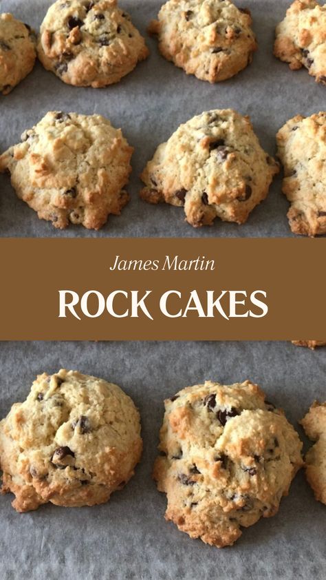 James Martin Rock Cakes Rock Cookies Recipe, Rock Cakes Recipe, Rock Cakes, James Martin Recipes, Rock Cake, British Desserts, Kinds Of Cookies, Chefs Table, James Martin