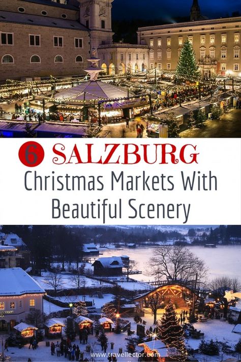 6 Top #Salzburg #Christmas Markets With Beautiful Scenery | Travellector                                                                                                                                                                                 More Natal, Salzburg Christmas Market, Best European Christmas Markets, Salzburg Christmas, Europe Christmas, Christmas Travel Destinations, German Christmas Markets, Christmas In Europe, Best Christmas Markets