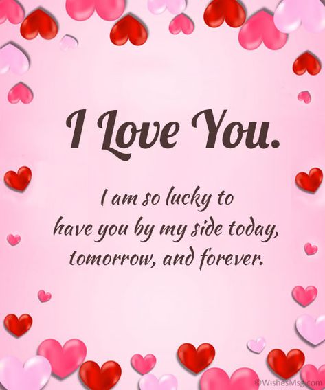 I Am Lucky To Have You Quotes, Lucky Quotes, Love You Forever Quotes, Love My Wife Quotes, Always Love You Quotes, Forever Love Quotes, Good Morning Sweetheart, Love My Husband Quotes, Sweetheart Quotes