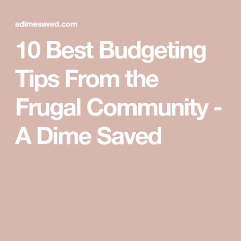 10 Best Budgeting Tips From the Frugal Community - A Dime Saved Cheap Meat, Cheap Hobbies, Finance Education, Fresh Chicken, Weekly Menu, Create A Budget, Free Event, Budgeting Tips, Frugal Living