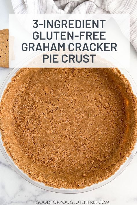 Gluten Free Graham Cracker Pie Crust, Gluten Free Graham Cracker Crust, Gf Graham Crackers, Graham Cracker Pie Crust, Cracker Pie Crust, Graham Cracker Pie, Graham Cracker Crust Recipe, Meaningful Eats, Cracker Pie