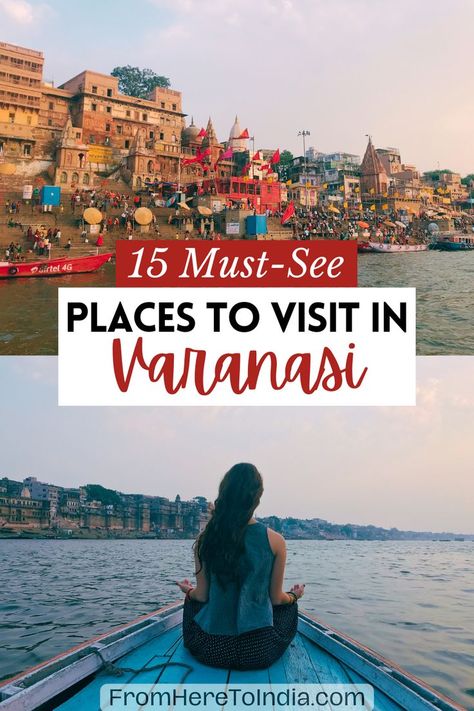 Places to visit in Varanasi Cheap Places To Travel, Popular Travel Destinations, Tourist Spots, Beautiful Places In The World, Varanasi, Best Places To Visit, Best Places To Travel, India Travel, Most Beautiful Places