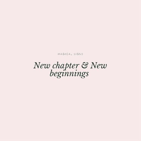 New Beginning Of Life Quotes, New Chapter New Beginnings, New Beginning Birthday Quotes, New Chapter Begins Quotes, Another Chapter Quotes, New Chapter Captions, Captions For New Beginnings, To New Beginnings Quotes, New Chapter Aesthetic