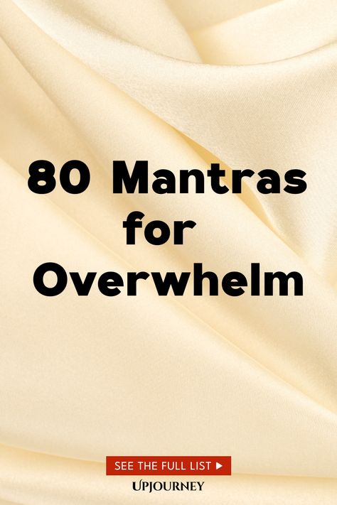 80 Mantras for Overwhelm Powerful Mantras, Work Etiquette, Psychology Terms, Seeking Peace, Relationship Quizzes, Uplifting Affirmations, Empowering Affirmations, Happiness Journal, Mantra Quotes