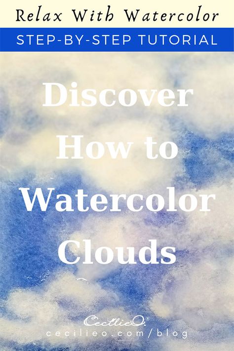 Watercolor Skies, Watercolour Sky, Watercolour Lessons, Superhero Day, How To Watercolor, Paint Tutorials, White Gouache, Water Coloring, Cumulus Clouds