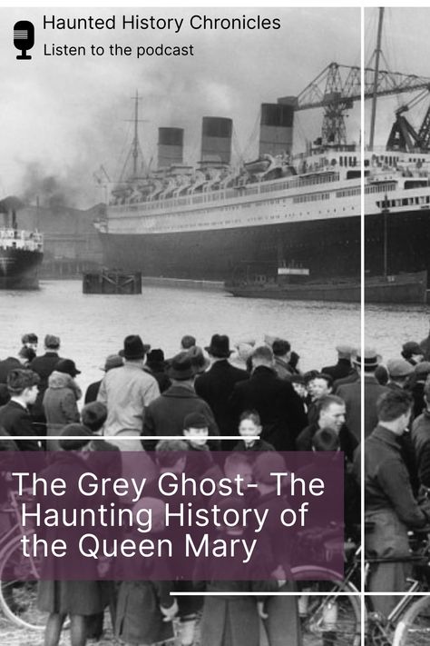 The Queen Mary may be a stunning ocean liner, but what lies beneath the surface is a chilling tale of a haunted ship that has been witness to inexplicable supernatural events for decades! Join us on the Haunted History Chronicles podcast as we explore the chilling stories of the infamous Grey Ghost and learn more about this haunted vessel and its supernatural occurrences. Listen to the podcast and discover more about this mysterious ship! Haunted Ship, Grey Ghost, Floating Hotel, Haunted History, Thank You For Listening, Ocean Liner, Legends And Myths, Most Haunted Places, What Lies Beneath