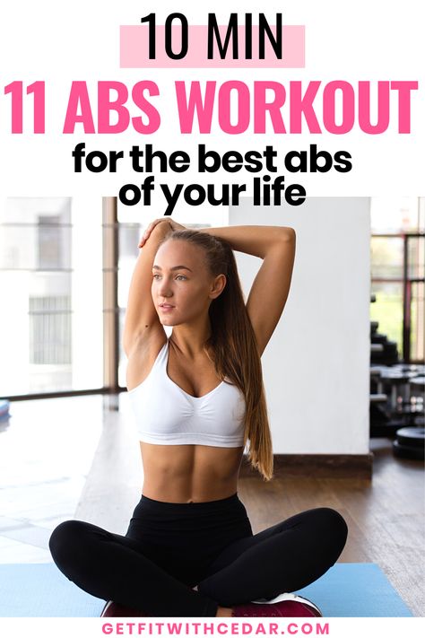 11 Abs Workout, Workouts To Get Abs, Get Abs Fast, Abb Workouts, 10 Min Abs, Quick Abs, 10 Minute Ab Workout, 10 Minute Abs, Upper Abs