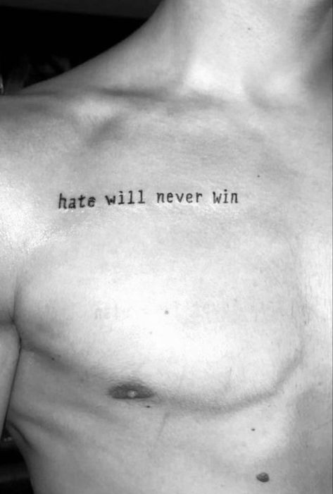 Tattoo Ideas For Men Small Chest, Chest Quote Tattoo Men, Chest Writing Tattoo, Writing Tattoos For Men, Small Chest Tattoo Men, Tattoo Ideas For Men Chest, Win Tattoo, Tattoo Quotes For Men, Believe Tattoos