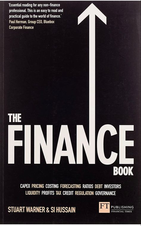 Shortlisted in the 'Practical Manager' category for the 2018 Management Book of the Year prize by the Chartered Management Institute (CMI) and the British Library. Translated into three languages. Continual Best Seller (Amazon) & ‘Business Book of the Month’ on publication (WH Smith). No knowledge required The book is purposefully designed to be quick and easy to use with no previous knowledge required to comprehend the concepts. We “tell you what you need to know” to quickly “get up to speed” Accounting Books, Books Posters, Economics Books, Free Textbooks, Mba Student, Business Book, Management Books, Amazon Business, Business Training