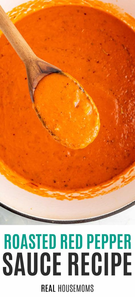 Roasted Red Pepper Sauce is a flavorful sauce that isn't just for pasta! Jazz up everything from pizza to sandwiches and so much more! #Realhousemoms #roasted #redpepper #sauce #savory #roastedredpepper #garlic #onion #basil Bucatini With Rose Red Pepper Sauce, Capsicum Pasta Sauce, Bell Pepper Pasta Sauce Recipes, Vegan Red Pepper Sauce, Roasted Red Pepper Pizza Sauce, Roasted Capsicum Pasta, Vegan Roasted Red Pepper Sauce, Pasta With Red Pepper Sauce, Roasted Pepper Sauce Pasta