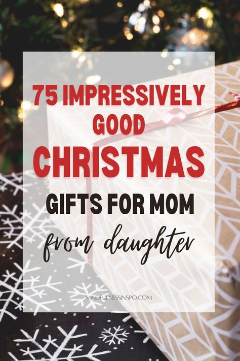 75 impressively good Christmas gifts for mom from daughter on mindfulnessinspo.com Christmas Gifts For My Mom, Creative Gifts For Mom Christmas, Present Ideas For Mom Christmas, Mothers Christmas Gift Ideas, Christmas Gifts For Mum From Daughter, Gift Ideas For Moms Christmas, Thoughtful Gifts For Mom Christmas, Unique Gifts For Mom Christmas, Gifts For Mothers Christmas