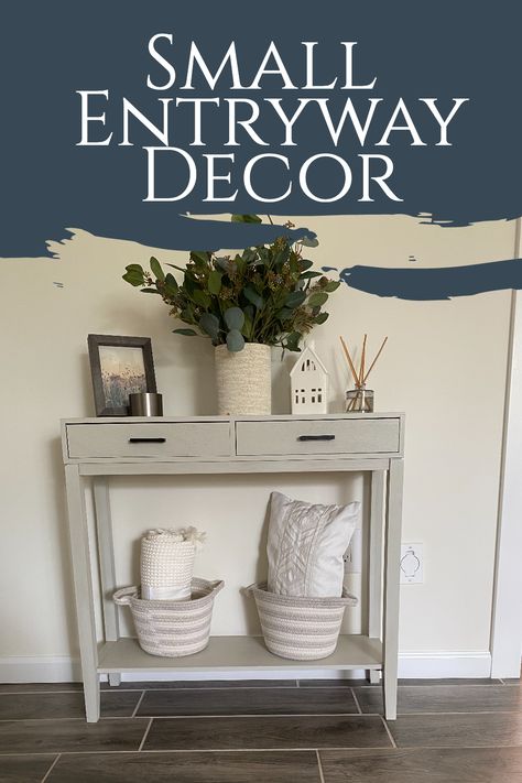 Entrway Small Table Decor, Entry Table Small Space, Small Entry Way Decoration Ideas, Decorate Small Entryway, Small Accent Table Decor, Entryway Small Table, Farmhouse Small Entryway Ideas, Decorate Entry Table, Small Entryway Wall Decor