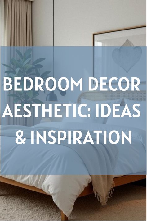 Bedroom Decor Aesthetic: Ideas & Inspiration Bedroom Idea For Women, A Bedroom Aesthetic, Light And Airy Bedroom, Bedroom Decor Aesthetic, Natural Bedroom Decor, Chic Bedroom Design, Bedroom Decor For Women, Stylish Bedroom Decor, Bedroom Vibes