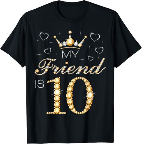 Celebrate your friend's birthday with this fun and vibrant "My Friend is 10" design! for birthdays or any special occasion, this design is sure to bring smiles and laughter to the celebration.
Friend's birthday party, 10th birthday for her, 10th birthday for him, 10th birthday for friend, my friend is 10 years old, 10th birthday party for my friend, friend's birthday 10 years old birthday party for boys, girls, kids, men, women, friends. Birthday For Friend, Birthday Party For Boys, 98th Birthday, 82nd Birthday, 78 Birthday, 92nd Birthday, 62nd Birthday, 75th Birthday Parties, 57th Birthday