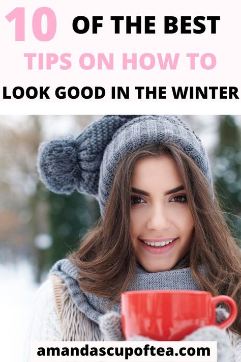 how to look good in the winter Winter Glow Up, Winter Night Suit, How To Look Attractive, Trendy Outfit Inspo, Winter Tea, Winter Hacks, Best Winter Outfits, Beauty Habits, Winter Beauty