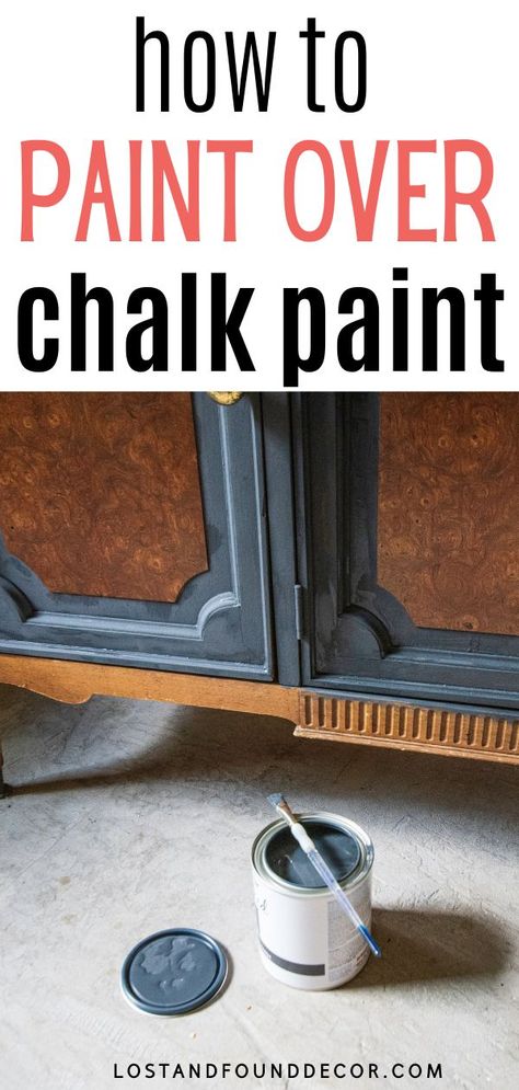 How to Paint Over Chalk Paint: Design trends change over time, and naturally, people are looking at their painted furniture and asking "Can I paint over chalk paint? " Good news is you can! Here's how... Can You Paint Over Waxed Chalk Paint, Painting Over Chalk Painted Furniture, Can You Paint Over Chalk Paint, How To Paint Over Chalk Paint, Paint Over Chalk Paint, Paint Inside Cabinets, Painting With Chalk Paint, Chalk Painting Color, Stain Furniture