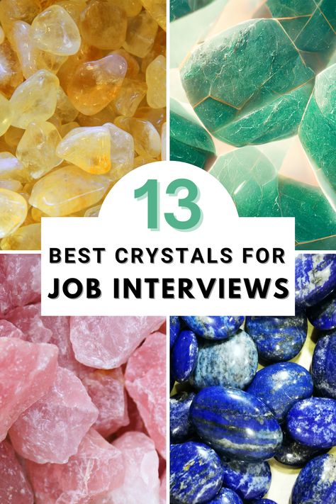 Job Interview Crystals, Crystals For Interviews, Crystal For Job Interview, Crystals For New Job, Crystals For Job Interview, Crystals For Luck, Best Crystals, Job Interviews, Crystals Stones