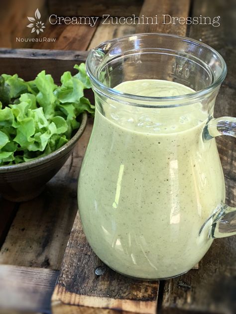 Creamy Zucchini Dressing - Nouveau Raw Zucchini Dressing, Raw Vegan Recipes Easy, Raw Vegan Dinners, Dairy Free Dressing, Creamy Zucchini, Vegan Salad Dressing, Vegan Dressing, Vegan Zucchini, Vegan Raw