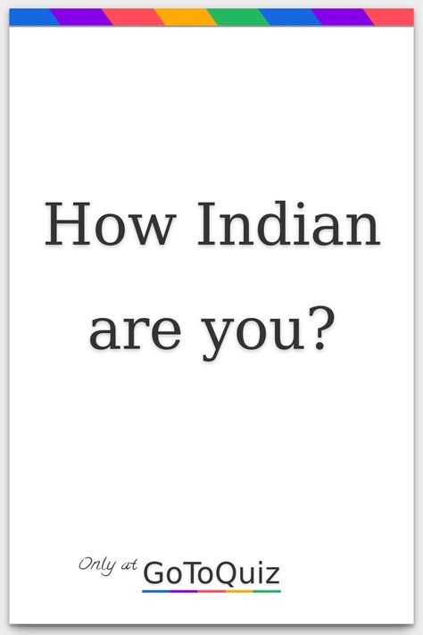 "How Indian are you?" My result: You are 54% Indian Bollywood Quiz Games, Aesthetic Indian Outfits, Indian Aesthetic Art, Indian Aesthetic Outfit, Indian Words, Buzzfeed India, Music Suggestions Instagram Story, Aesthetic Indian, Couples Quiz