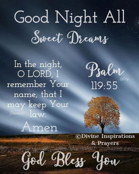 Goodnight Verses, Goodnight God Bless You, Good Night God Bless You, Good Night Scriptures, Good Night Prayers And Blessings, Goodnight God Bless, Good Night Bible Verse, Good Night God Bless, Goodnight Quotes Sweet