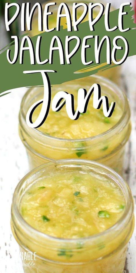 Fruit Relish Recipes, Small Batch Pepper Jelly Recipe, Canning Pineapple Recipes, Pineapple Jalapeno Jelly, Pineapple Jalapeno Jam, Jams And Jelly Recipes, Fresh Pineapple Recipes, Jalapeno Jam Recipe, Creative Canning