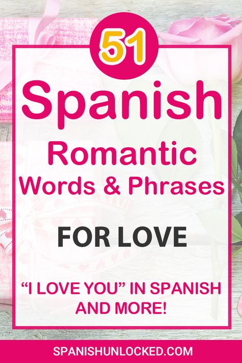 How To Say I Love You In Spanish, Spanish Love Phrases, Spanish Starters, Romantic Spanish Quotes, Simple Spanish Words, Words For Love, Phrases In Spanish, Mexican Words, Spanish Sayings