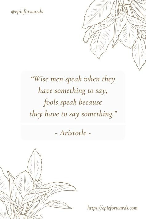 Wise Words | Aristotle Quotes Teaching Philosophy Quotes, Famous Philosophy Quotes, Best Attitude Quotes, School Of Philosophy, Mental Growth, Aristotle Quotes, Best Attitude, Teaching Philosophy, Provoking Quotes