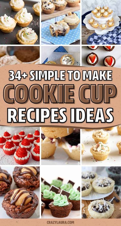 Looking for super quick and easy dessert recipes to try this year?! Check out these delicious cookie cup ideas that will leave you wanting more! Chocolate Cookie Cups Mini, Blueberry Crumb Cookie Cup, Cookie Cups With Pudding, Muffin Tin Cookie Recipes, Quick Things To Bake Desserts, Canola Cookie Cup, Mini Cookie Cup Desserts, Caramel Cup Cookies, Holiday Sugar Cookie Cups