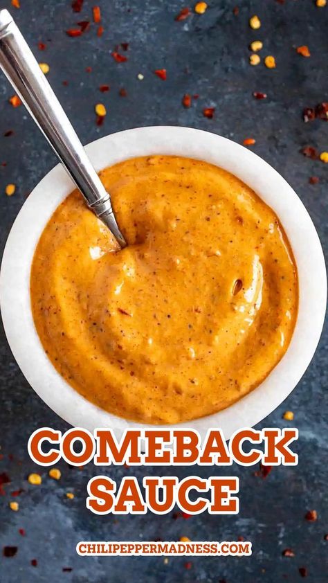 Come Back Sauce, Comeback Sauce Recipe, Burger Sauces Recipe, Comeback Sauce, Sandwich Sauces, Pork Sauce, Homemade Sauce Recipes, Remoulade Sauce, Hot Sauce Recipes