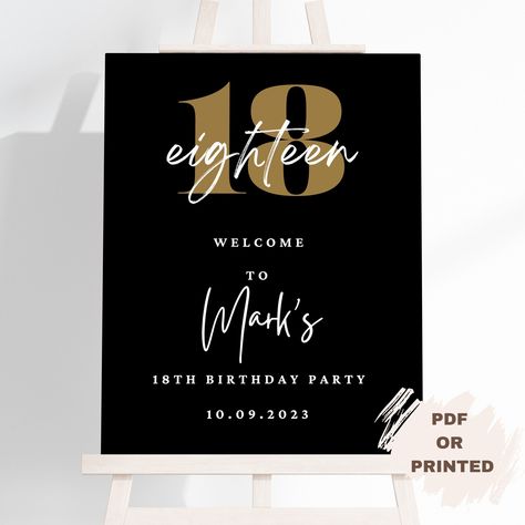 Birthday Entrance Sign, Birthday Entrance, Classy Birthday Party, Party Welcome Sign, Elegant Birthday Cakes, Perfect Birthday Party, Black White And Gold, Easel Stand, Entrance Sign