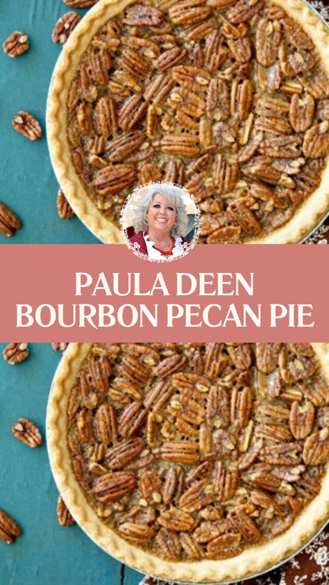 Paula Deen Bourbon Pecan Pie Paula Deen Bourbon Pecan Pie, Mystery Pecan Pie Paula Deen, Bourbon Chocolate Pecan Pie Recipe, Pecan Pie Recipe Bourbon, Paula Deen Pie Crust, Whiskey Pecan Pie Recipe, Pecan Pie Bourbon, Bourbon Pecan Pie Recipe Paula Deen, Paula Deen Pecan Pie Recipe