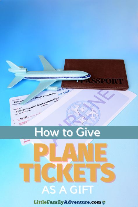 How to Give Airline Tickets as a Gift Flight Gift Ideas, Gift Plane Tickets Ideas Creative, Wrapping Tickets As A Gift, Gifting Tickets Ideas Creative, Tickets As A Gift, Surprise Vacation Reveal, Buying Plane Tickets, Gift Card Presentation, Plane Gifts