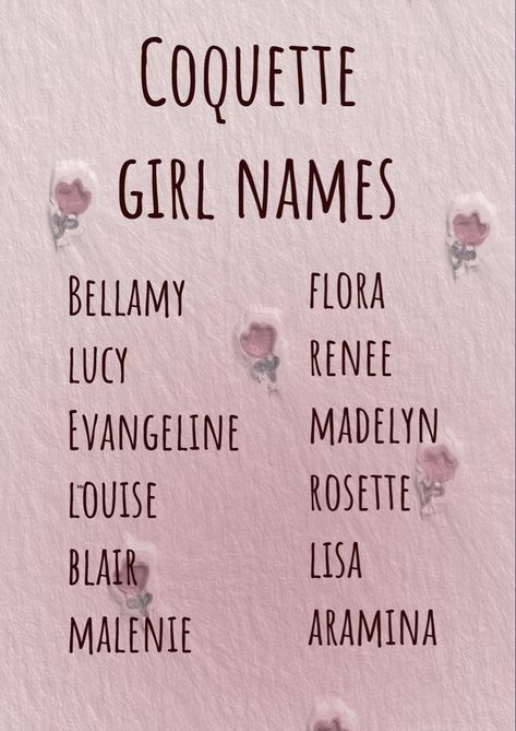 Coquette Names Girl, Coquette Names Aesthetic, Coquette Girl Names, Coquette Names, Victorian Girl Names, Coquette Name, Biblical Girl Names, Imaginary Places