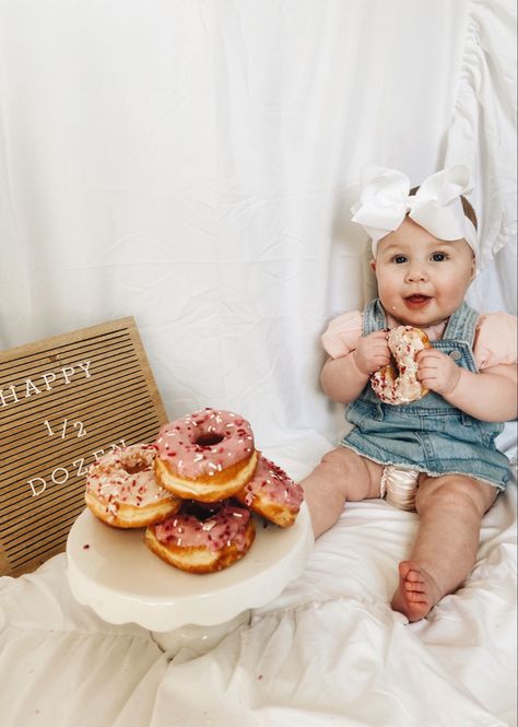 March 6 Month Pictures, Half Way To A Dozen Photoshoot, Half Way To One Donut Photoshoot, Six Month Old Photo Shoot Ideas, May Milestone Picture Ideas, 6 Month Donut Pictures, 6 Month Old Half Birthday Ideas, 6m Photo Shoot, Sweet 6 Months Party