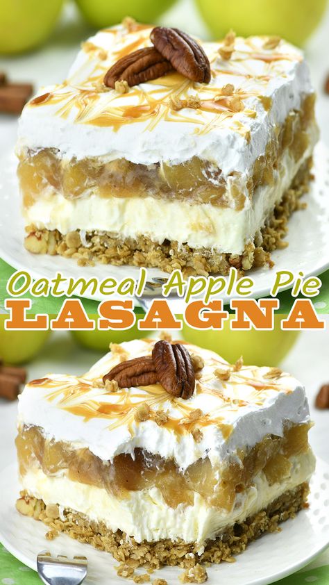 No-Bake Oatmeal Apple Pie Lasagna! 🍏 Layers of oatmeal crust, creamy cheese, luscious apple pie filling, and fluffy whipped cream. A dreamy dessert without the oven fuss! #NoBakeDessert #ApplePieLayered" via @https://www.pinterest.com/omgchocodessets/ No Bake Oatmeal Apple Pie Lasagna, Apple Pie Lasagna Recipe, Creamy Apple Dessert, No Bake Apple Pie Lasagna, Apple Pie Lasagna, Mom's Flat Apple Pie, Apple Lasagna, Oatmeal Apple Pie, Lasagna Layers