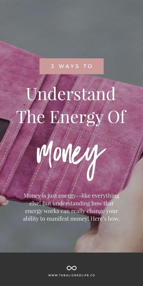 Energy IS just another form of energy--and when you start THINKING about it that way, you'll become so much more magnetic to it! Find out 3 ways to understand the energetics of money in this post | thealignedlife.co | law of abundance, wealth consciousness, prosperity, law of attraction, manifest money, manifestation | #thealignedlife #manifestation #money #energy Energy Of Money, Law Of Attraction Money, Spiritual Truth, Powerful Energy, Wealth Affirmations, Law Of Attraction Tips, Manifestation Law Of Attraction, Law Of Attraction Affirmations, Manifesting Money