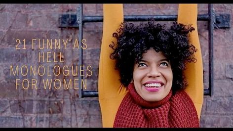 21 Funny As Hell Monologues for Women - Monologue Blogger Funny Monologues For Women, Comedic Monologues For Women, Funny Monologues, Comedic Monologues, Funny As Hell, Acting, Blogger, Actresses, Funny