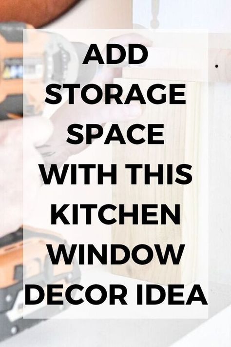 Do you have awkward openings in your kitchen? check out this small window diy shelves to add some place for storage or display that are easy to make and cheap. #diy #kitchen #homedecor Kitchen Window Storage Ideas, Kitchen Window Storage, Shelves In Front Of Kitchen Window, Cheap Diy Kitchen, Kitchen Window Decor Ideas, Diy Window Shelf, Diy Shelves Easy, Kitchen Window Shelves, Kitchen Window Decor