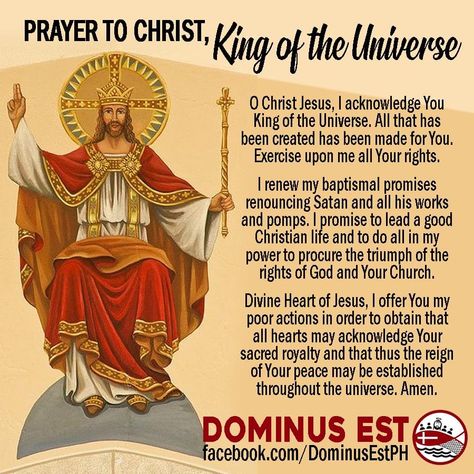 Prayer to Christ, King of the Universe. Panalangin Alay sa Kristong Hari. #SolemnityOfOurLordJesusChristKingOfTheUniverse #ChristTheKing👑 #KristongHari👑 #VivaCristoRey Solemnity Of Christ The King, Jesus Christ King Of The Universe, Christ The King Feast, Christ The King Sunday, Christ King Of The Universe, King Of The Universe, Happy Feast Day, Christ King, Good Times Quotes