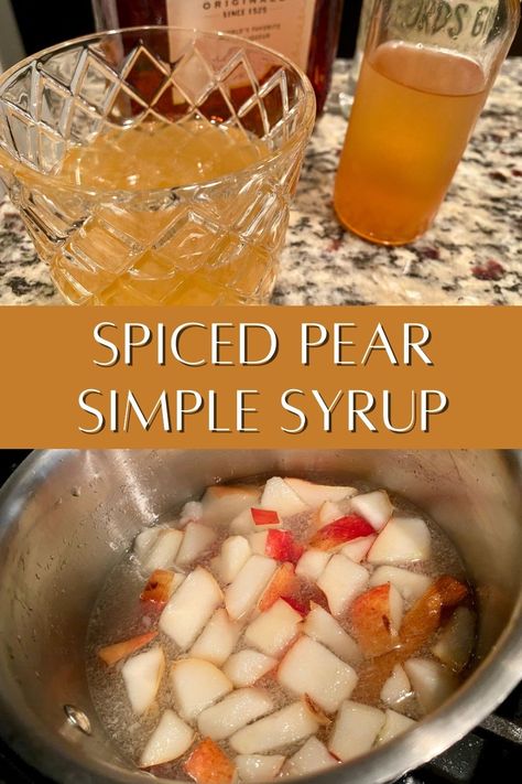 Spiced Pear Syrup, Spiced Pear Gin Cocktail, Spiced Pear Simple Syrup, Spiced Pear Margarita, Fall Pear Cocktail Recipes, Spiced Simple Syrup Recipe, Pear Puree For Cocktails, Pear Recipes Easy Simple, Pear Drinks Alcohol