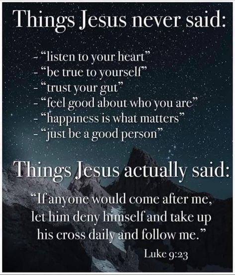 Things Jesus never said…  – Heeearing With Heart Vertrouw Op God, Soli Deo Gloria, Doreen Virtue, Trust Your Gut, Bible Truth, Bible Encouragement, Scripture Quotes, Quotable Quotes, Bible Verses Quotes