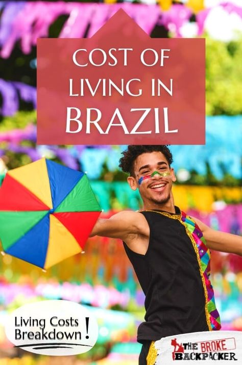 Living In Brazil, Cost Of Living, International School, Digital Nomad, Teaching English, Rio De Janeiro, Brazil, Need To Know, Travel