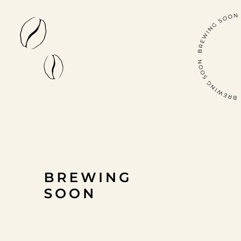 Cafe Coming Soon Poster, Coming Soon Coffee Shop, Coming Soon Cafe, Brewing Soon, Muji Cafe, Christian Typography, Coffee Poster Design, Minimalist Ideas, Coffee Counter