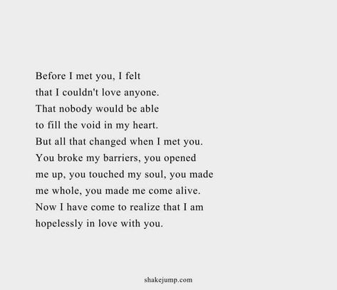 You Are With Me Quotes, Feeling Of Love Quotes, How We Met Quotes, Quotes Romance Relationships, Beautiful Quotes Love Relationships, Being So In Love With Him Quotes, Long Quotes About Love For Him, Haven’t Met You Yet Quotes, Quotes On Deep Love