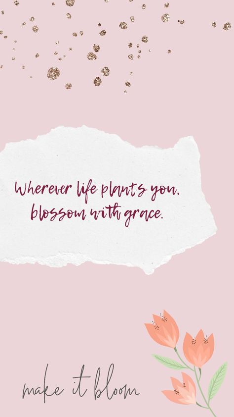 Flower Blossom Quotes, Cover Wallpaper Aesthetic, Blossom Quotes, Pink Motivation, Chaos Quotes, Bloom Bar, Baby Shower Quotes, Shower Quotes, One Word Instagram Captions